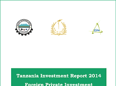 Tanzania Investment Report 2014 Foreign Private Investment